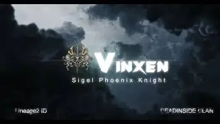 Lineage 2 ID -  PVP Sigel Phoenix Knight
