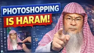 Is photoshopping Haram ❓️ |Sheikh Assim Alhakeem 