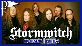 Stormwitch - BioRese&ntilde;a (Parte 2)