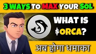 ORCA Token Price Prediction || 3 Ways to Maximize Your Solana Profit with ORCA ( Hindi )