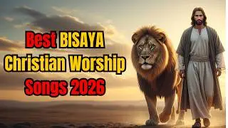 PAMATI KARON, BISAYA WORSHIP SONGS 2026