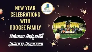 Googee Family Celebrates New Year 2023 At Googee Pharma City | Celebrations With Googee Directors