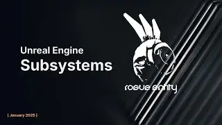 Unreal Engine Subsystems