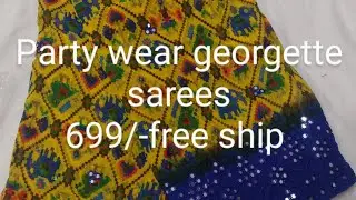party wear georgette sarees #georgette #price 699/-free ship  #whatsapp7569487690