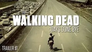 The Walking Dead: Days Gone Bye - Fan Edit Trailer