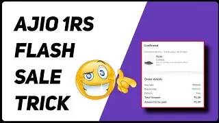 Ajio 1rs Flash Sale Trick in Telugu|Ajio Flash Sale loot daily at 6pm