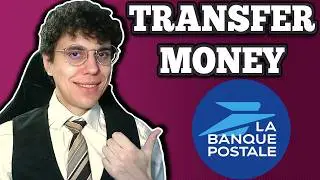 How To Transfer Money From La Banque Postale - Step-By-Step