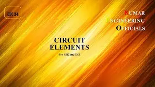 34: Electrical Circuits: Types of Electrical Circuit Elements in Telugu