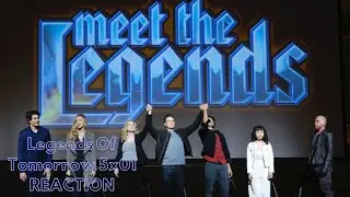 Legends Of Tomorrow 5x01 &ldquo;Meet The Legends&rdquo; REACTION