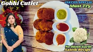 Gobhi Cutlet | Crispy Cauliflower Cutlet without Onion Garlic | Gobi Cutlet | Evening Snacks