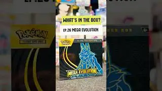 What&rsquo;s in the Box Ep26 &ndash; Mega Evolution ETB Unboxed! 👀🔥  #pokemon #pokemoncards #pokemontcg