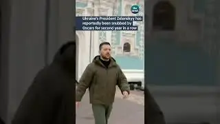 Ukraine&rsquo;s President Zelenskyy has reportedly been snubbed by Oscars for second year in a row