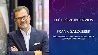 Exclusive: Frank Salzgeber, Head of Innovation and Ventures Office @ ESA
