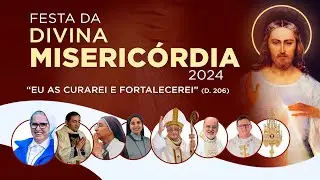 FESTA DA DIVINA MISERICÓRDIA 2024 | AO VIVO | Part. Irmã Zélia