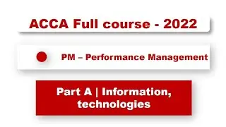 ACCA F5 [PM] - Information Technologies and Systems | @financeskul  #acca #F5 #management  #ca