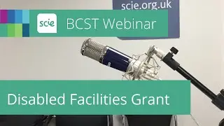 Webinar recording: Using the Disabled Facilities Grant