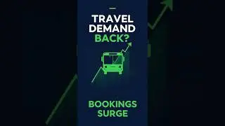 RedBus Bookings Jump &mdash; Is Travel Demand Back?
