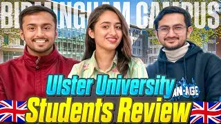#UlsterUniversity Students Review | Installment System | Should we come to Ulster University?🇬🇧🇧🇩