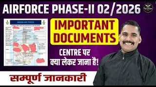Airforce Phase II 02/2026 Important Documents 📄🔥 | Satydev Sir #airforce #airforcephase2