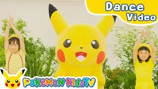 If You're Happy and You Know It (Dance ver.) | Kids Dance Song | Nursery Rhyme | Pok&eacute;mon Kids TV