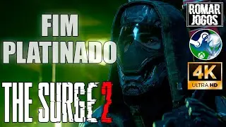The Surge 2 Detonado Platina: Últimos trofeus, Chefão final e NG+ - FINAL (4K60)
