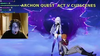 Zy0x Reacts | Fontaine Archon Quest Act V Cutscenes | Genshin Impact