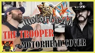 Legends Covering Legends! | Mot&ouml;rhead - The Trooper (Iron Maiden) Cover | REACTION