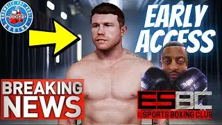 ESBC EARLY ACCESS RELEASE DATE