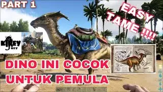 Tips Menangkap Parasaurus Di ARK Survival Avolved Mobile Untuk Pemula - EASY!!!!! 😆 - KiRey