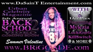 Urban Celebrity Magazine Back To School AD - SUMMER VALENTINE (Live At The TLA Philly)