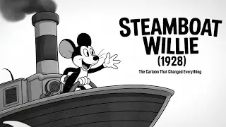STEAMBOAT WILLIE (1928) | The First Sound Cartoon That Made History