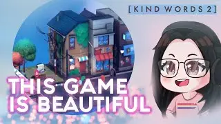 Next Fest: Kind Words 2 Demo - A cozy game about kindness (edited Twitch stream repost)