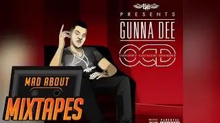 Gunna Dee - Pussy King [OCD] | MadAboutMixtapes