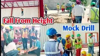 The Height Work Mock Drill today as per the planned schedule. All activities were carried out safely