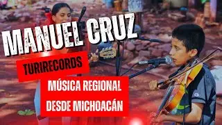 M&uacute;sica regional desde Michoac&aacute;n - Mujer Traicionera - Manuel Cruz  [Video]
