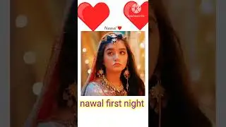 Pandya store# nawal first night status &hearts;️##romantic scene ##shorts