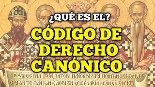 ¿Qué es el Código de Derecho Canónico de la Iglesia Católica?