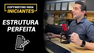 Copywriting na prática: Modelo de Copy para escrever mais rápido
