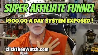 SUPER AFFILIATE FUNNEL: $900 a Day Marketing System Review