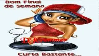 Bom Final De Semana By DJGummer