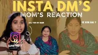 Mom Read My Instagram DMs 😳 | Mom&rsquo;s Reaction 😂