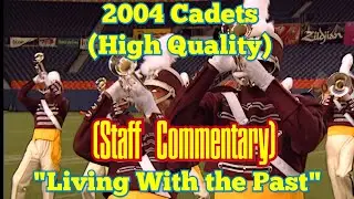 2004 Cadets Finals with Staff Commentary (High Quality)