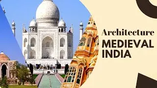 Architecture in Medieval India (Nitin Singhania- Indian Art & Culture)| NET/UPSC|-Dr Veenus Jain