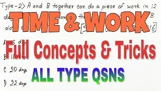 Time And Work | Concepts & Tricks - All Type Questions (In Hindi)