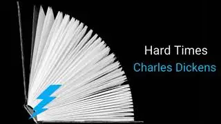 Hard Times by Charles Dickens Part 1 Audiobook Adventure