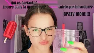 QUI A BRAQU&Eacute; LA OG HYPE HOUSE?   LA V&Eacute;RIT&Eacute; SUR DARIANKA!