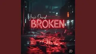 BROKEN (Radio Edit)