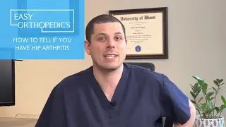 How to tell if you have hip arthritis