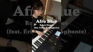 Afro Blue-Robert Glasper#piano #cover #pianocover #improvisation #피아노 #커버 #jazz