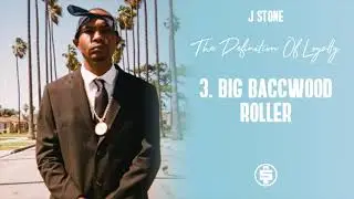 J Stone - Big Baccwood Roller (Prod By Tiggi)